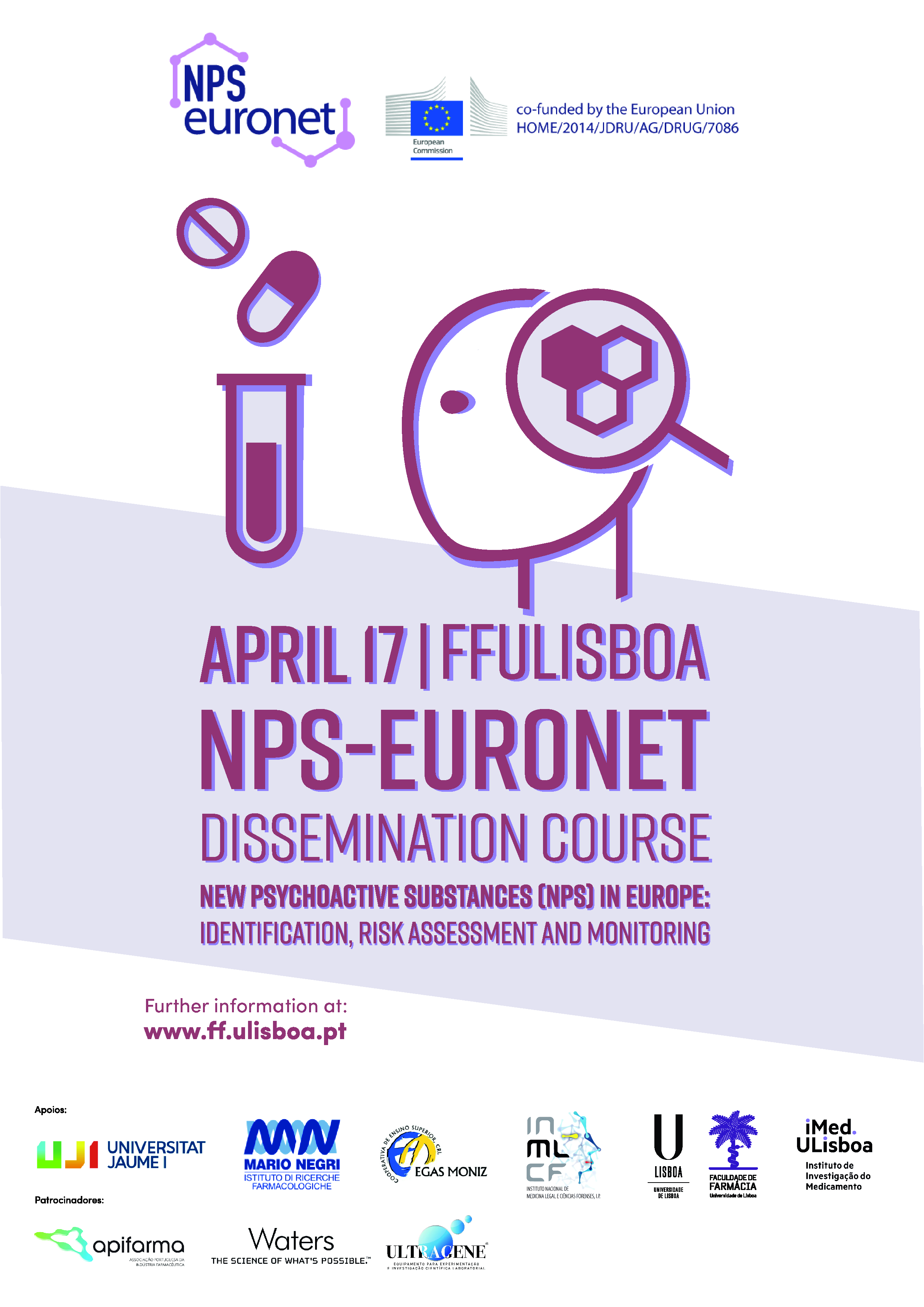 NPS-EURONET Dissemination Course “New psychoactive substances (NPS) in Europe: identification, risk assessment and monitoring”
