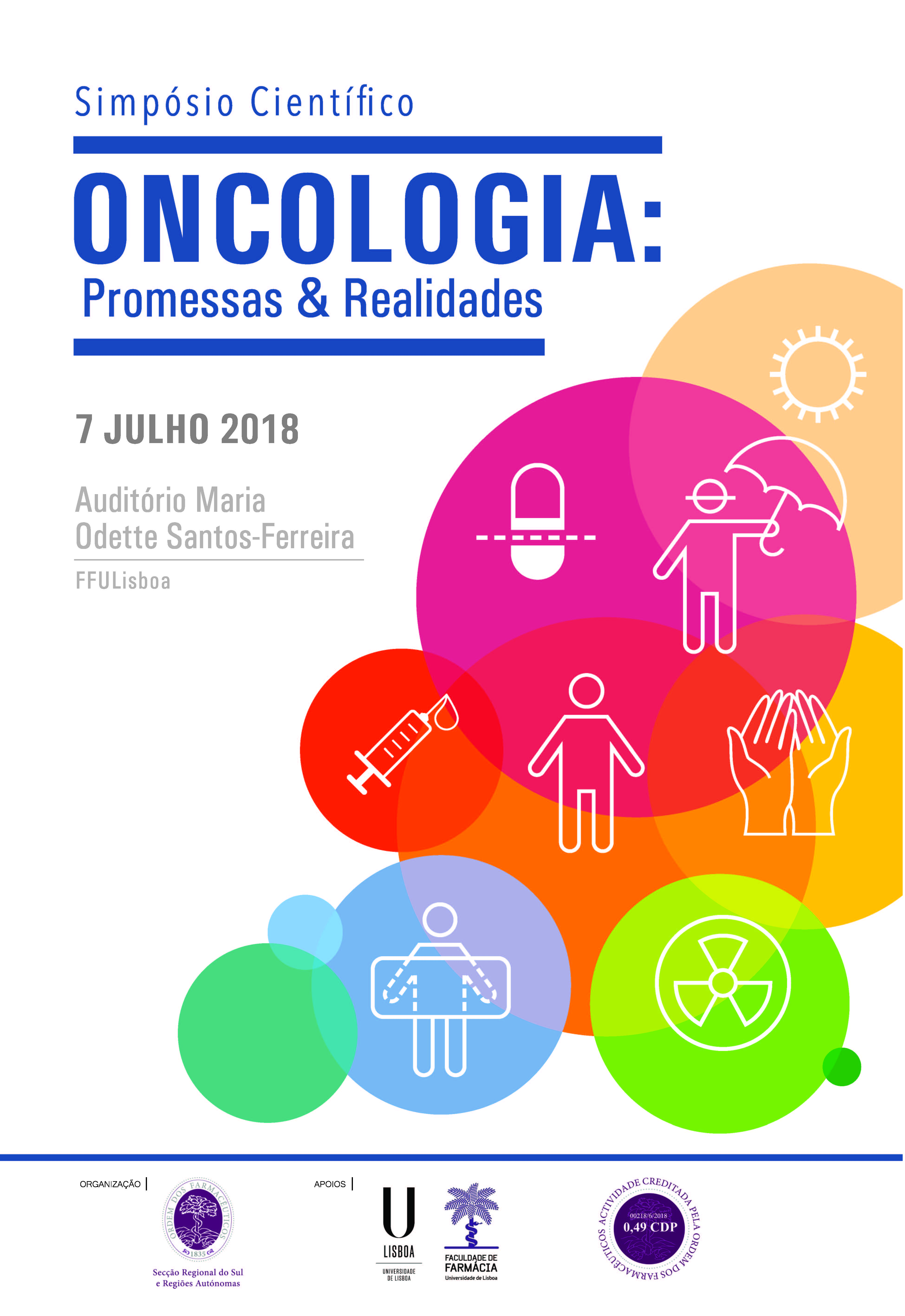 Simpósio Científico “Oncologia: Promessas & Realidades”