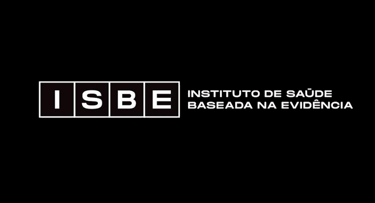 Lançamento do Instituto de Saúde Baseada na Evidência (ISBE)