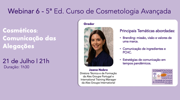 Webinar “Cosméticos: Comunicação das Alegações”