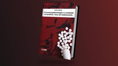 Sessão de lançamento do livro “A Farmacoepidemiologia e a avaliação do benefício / risco do medicamento”