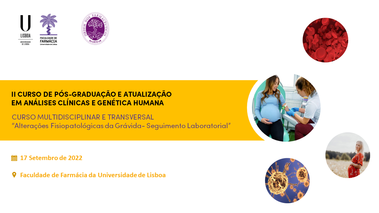 Curso de Pós-Graduação em Análises Clínicas: Alterações fisiopatológicas da grávida – Seguimento laboratorial