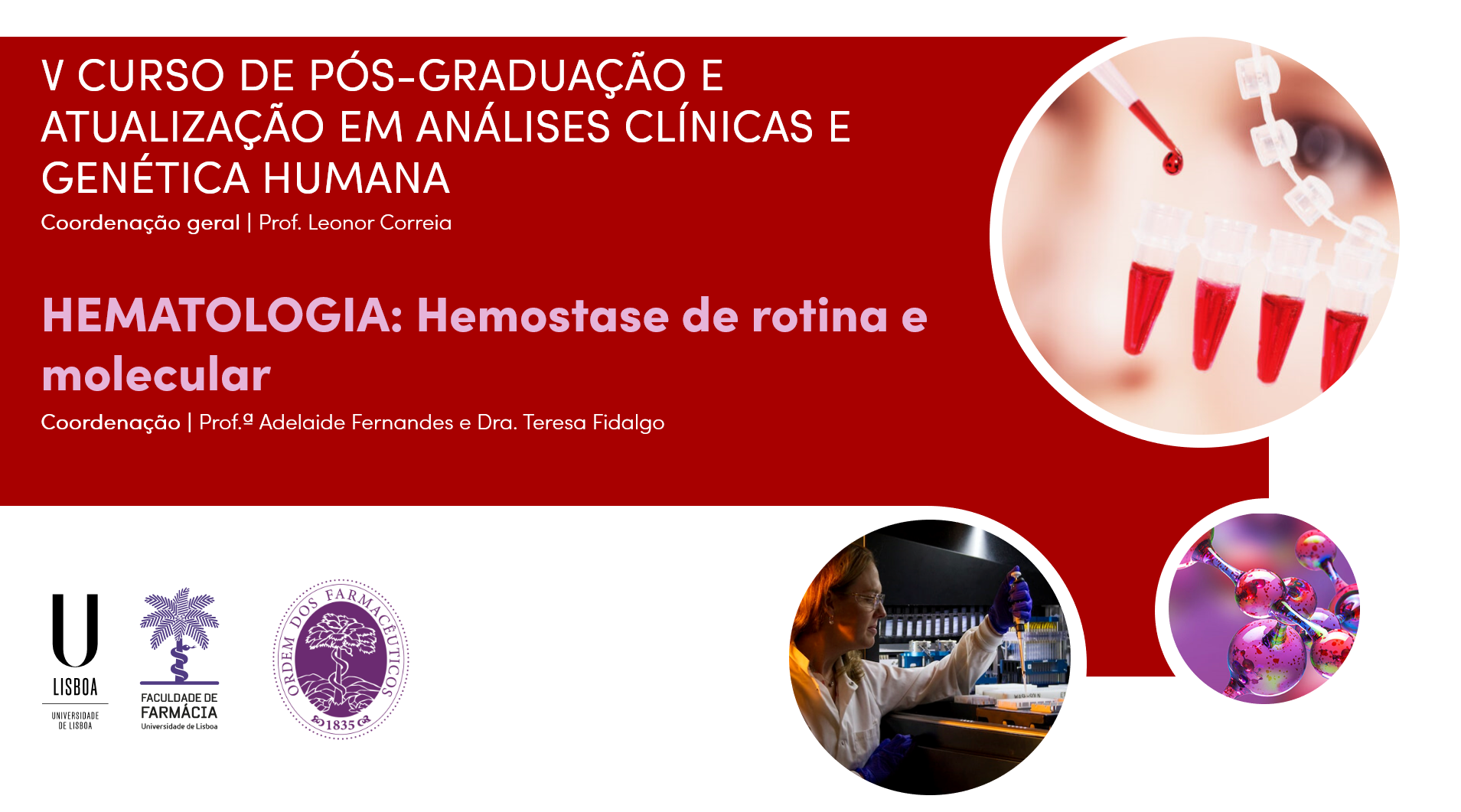 V Curso de Pós-Graduação em Análises Clínicas: Hematologia e Imunologia – Hemostase de rotina e molecular