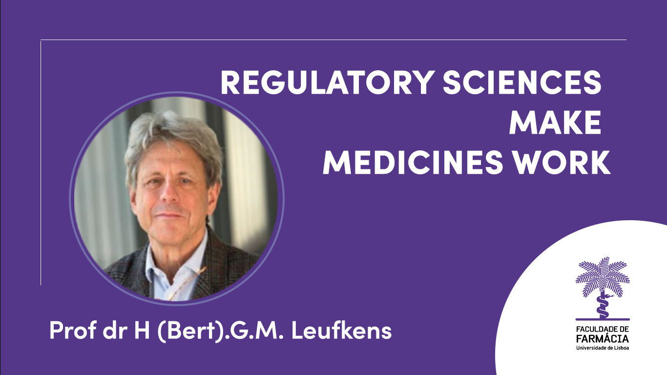 Seminário “Regulatory Sciences Make Medicines Work”