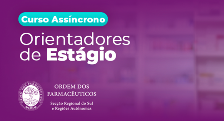 Curso Assíncrono para Farmacêuticos Orientadores de Estágio