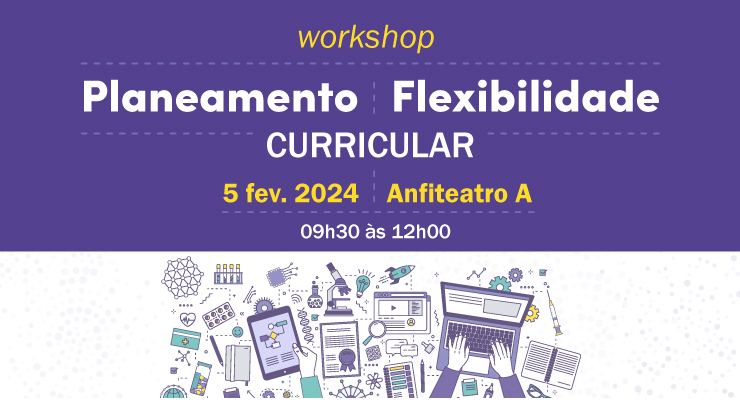 Workshop “Planeamento e Flexibilidade Curricular”