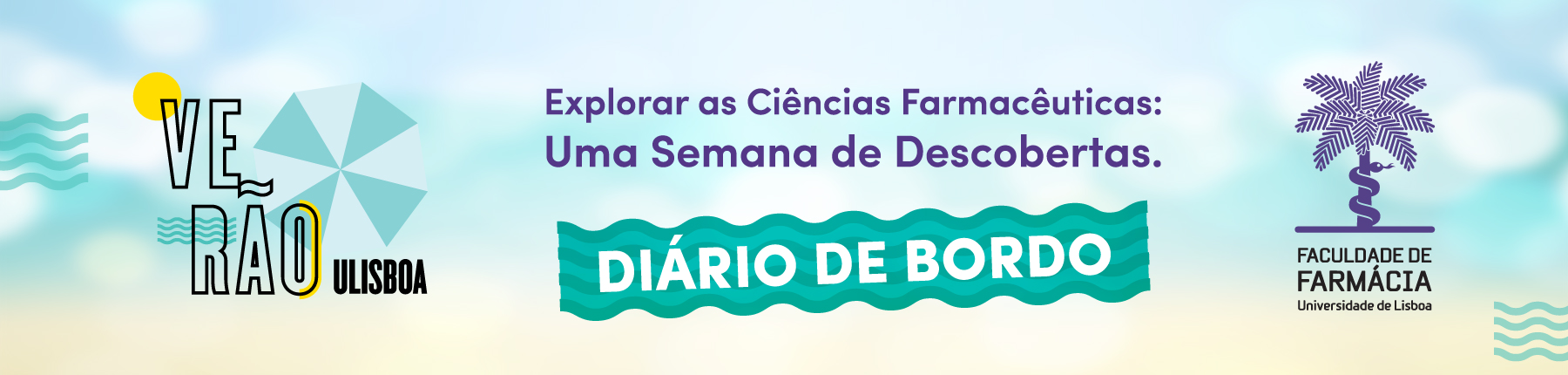 https://www.ff.ulisboa.pt/wp-content/uploads/2025/07/VeraoULisboa2025_naFFUL_DiarioBordoHMPG-375x430.jpg