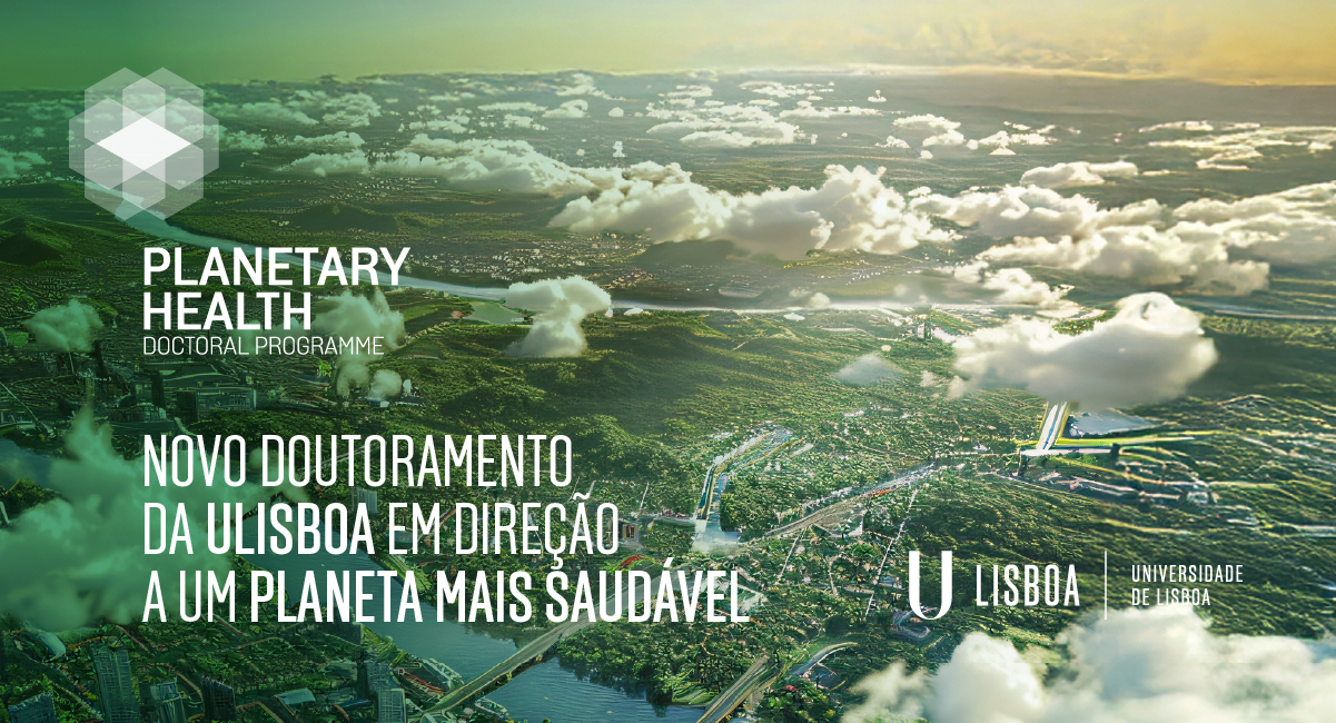 Doutoramento em Saúde Planetária da ULisboa inicia com conferência aberta no Pavilhão de Portugal