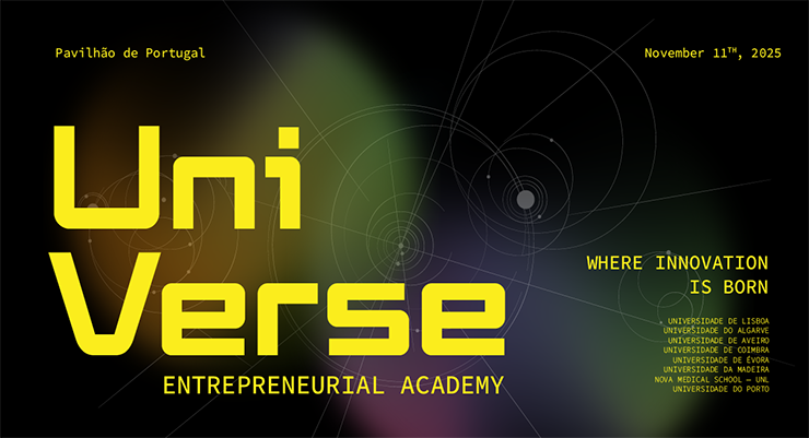 UniVerse – Academia Empreendedora da ULisboa no Pavilhão de Portugal